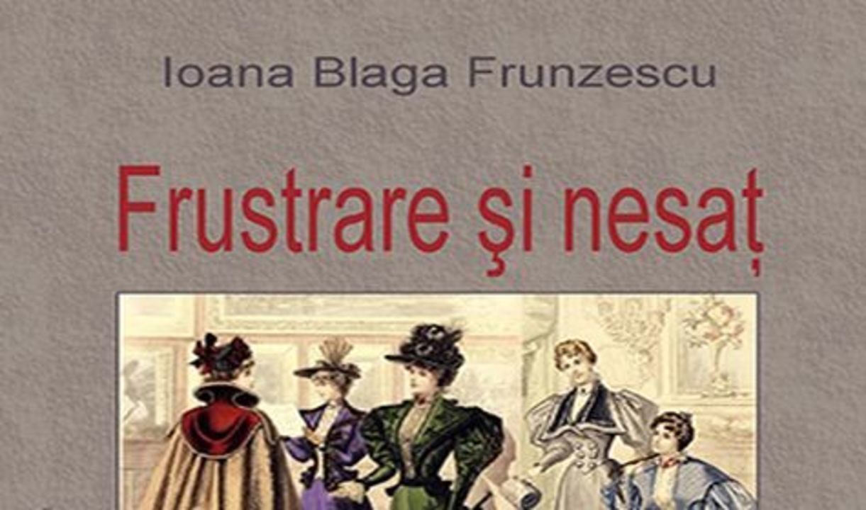 02_Ioana_Blaga_Frunzescu_Frustrare_si_nesat